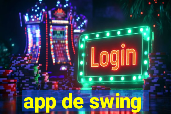 app de swing